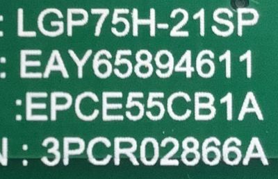 FUENTE DE PODER PARA TV LG NANOCELL / NUMERO DE PARTE 65894611 / EAY65894611 / LGP75H-21SP / EPCE55CB1A / 3PCR02866A / DISPLAY LC750DZR (SP)(A1) / MODELO 75NAN099UPA / 75NANO99UPA / 75NANO99UPA.AUSYLJR - Imagen 3